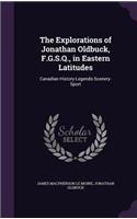 The Explorations of Jonathan Oldbuck, F.G.S.Q., in Eastern Latitudes