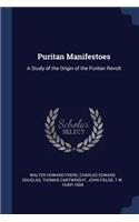 Puritan Manifestoes