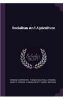 Socialism And Agriculture