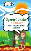Español Básico para Niños, Libro 1: Spanish Basics for Kids, Book 1