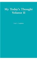 My Today's Thought Volume II