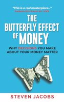 Butterfly Effect of Money