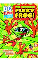Fantastic Flexy Frog