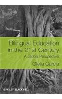 Bilingual Education in the 21s