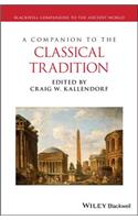 A Companion to the Classical Tradition