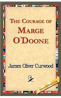 Courage of Marge O'Doone,