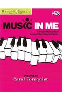 Music in Me - A Piano Method for Young Christian Students: Hymns & Holidays Level 2