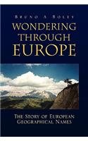 Wondering Through Europe