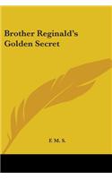 Brother Reginald's Golden Secret