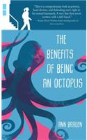 Benefits of Being an Octopus