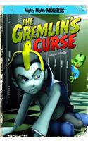 The Gremlin's Curse