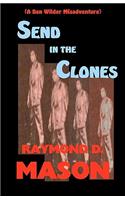 Send In The Clones