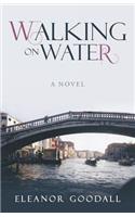 Walking on Water
