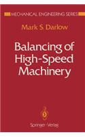 Balancing of High-Speed Machinery