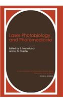 Laser Photobiology and Photomedicine