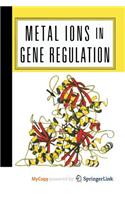 Metal Ions in Gene Regulation