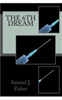 The 6th Dream