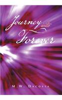 Journey Into Forever: (English)