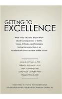 Getting to Excellence