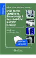Small Animal Orthopedics, Rheumatology and Musculoskeletal Disorders
