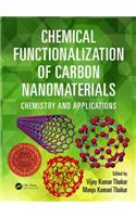 Chemical Functionalization of Carbon Nanomaterials