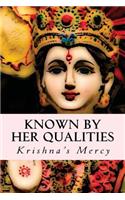 Known By Her Qualities: (English)