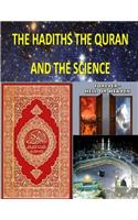 Hadiths The Quran And The Science