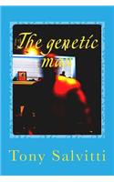 The genetic man