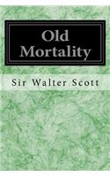 Old Mortality: (English)