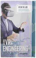 VR on the Job: Understanding Virtual and Augmented Reality