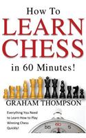 How to Learn Chess in 60 Minutes