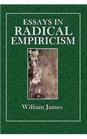 Essays in Radical Empiricism