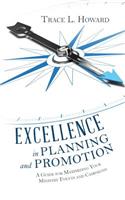 Excellence in Planning and Promotion