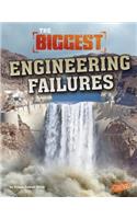 The Biggest Engineering Failures