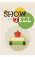 Show and Tell