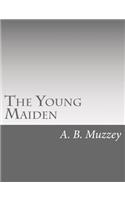The Young Maiden: (English)