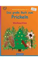 BROCKHAUSEN Bastelbuch Bd. 4 - Das grosse Buch zum Prickeln: Weihnachten(4 Weihnachten)