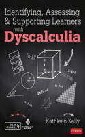 Identifying, Assessing and Supporting Learners with Dyscalculia: (Corwin Ltd)