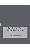 The Man Who Knew Too Much