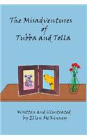 The Misadventures of Tubba and Tolla
