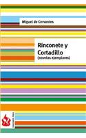 Rinconete y Cortadillo (novelas ejemplares)