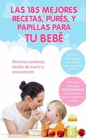 Las 185 Mejores Recetas, Pures y Papillas Para Tu Bebe