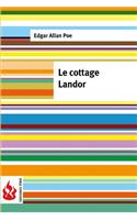 Le cottage landor: (low cost). Édition limitée