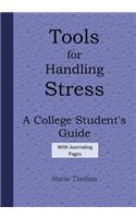 Tools for Handling Stress A College Student's Guide With Journaling Pages Purple