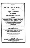 Cobb's Spelling Book, Being a Just Standard for Pronouncing the English Language