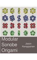 Modular Sonobe Origami: (English)