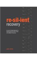 Resilient Recovery