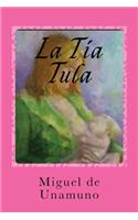 La Tía Tula: (Spanish)