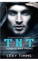 Troubled Nate Thomas - Part 3