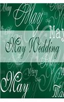 Wedding Journal May Wedding